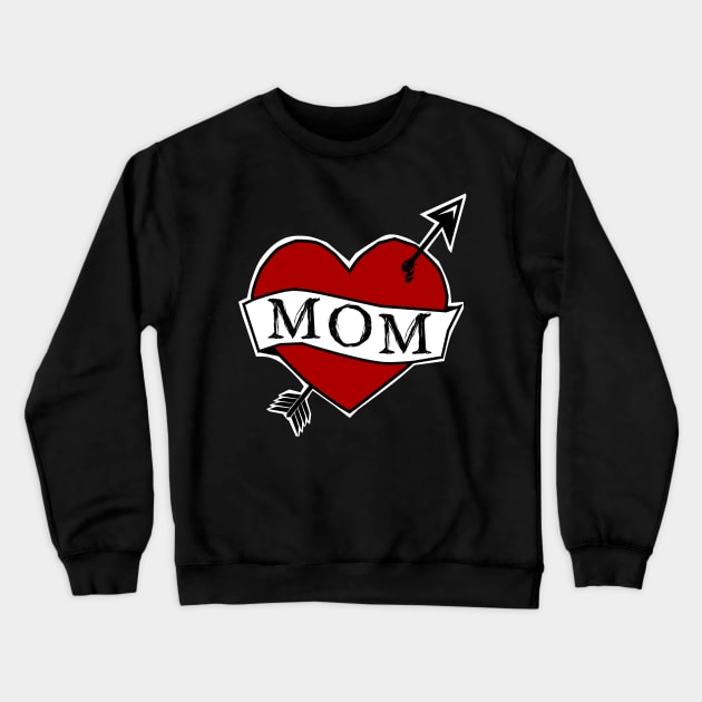 MOM - old school tattoo style Crewneck Sweatshirt by Von Kowen